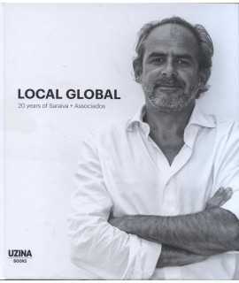 Local Global 20 years of Saraiva + Associados