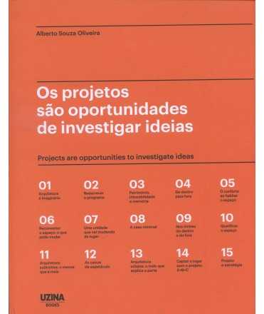 OS PROJETOS SAO OPORTUNIDADES DE INVESTIGAR IDEIAS