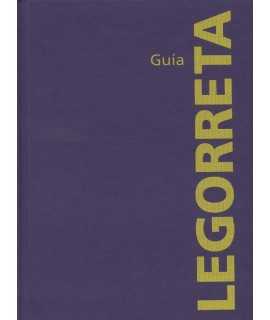 GUIA LEGORRETA