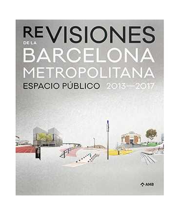 RE-VISIONES BARCELONA METROPOLITANA