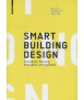 Smart Building Design: Conception, Planning, Realization, and Operation