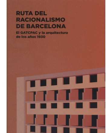 RUTA DEL RACIONALISMO DE BARCELONA