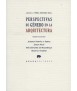 PERSPECTIVAS DE GÉNERO EN LA ARQUITECTURA