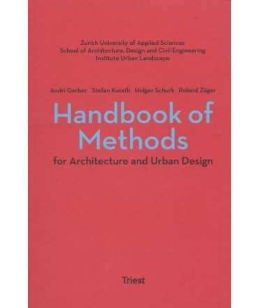 Handbook Of Methods For Architecture And Urban Design