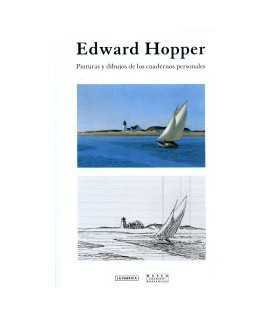 EDWARD HOPPER. Pinturas y dibujos de los cuadernos personales