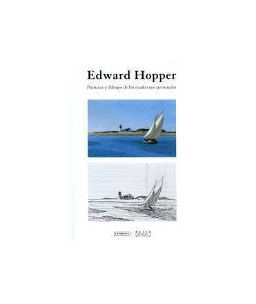 EDWARD HOPPER. Pinturas y dibujos de los cuadernos personales
