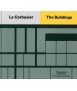 Le Corbusier: The Buildings