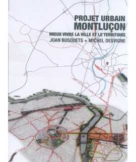 PROJET URBAIN MONTLUÇON