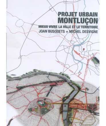 PROJET URBAIN MONTLUÇON
