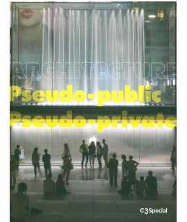 PSEUDO-PUBLIC PSEUDO-PRIVATE