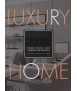 LUXURY HOME