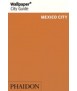 Mexico city: the city at a glance