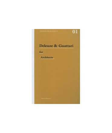 Deleuze & Guattari for Architects