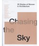 CHASING THE SKY