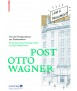 POST OTTO WAGNER