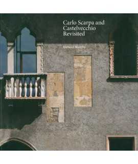 Carlo Scarpa and Castelvecchio Revisited
