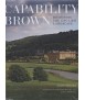 Capability Brown.Designing the English Landscape