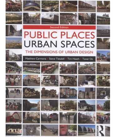 Public Places Urban Spaces