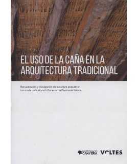 EL USO DE LA CAÑA EN LA ARQUITECTURA TRADICIONAL