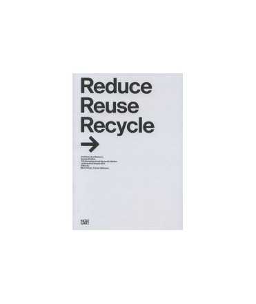 Reduce Reuse Recycle