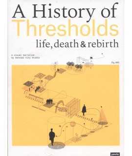 A HISTORY OF THRESHOLDS