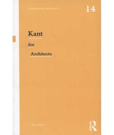 KANT FOR ARCHITECTS