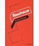 BAUHAUS: TRAVEL BOOK. WEIMAR DESSAU BERLIN