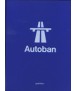 Autoban: form, function, experience