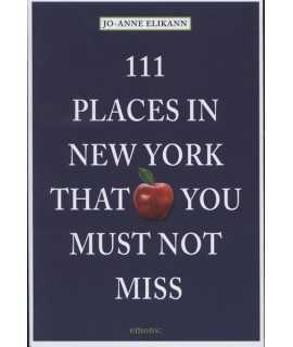 111 Places in New York That You Must Not Miss