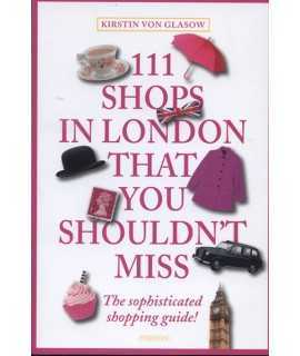 111 Shops in London That You Shouldn't Miss