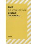 Architecture Guide City of M exico