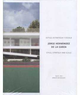 Jorge Hernández de la Garza Estilo, Estrategia y Escala