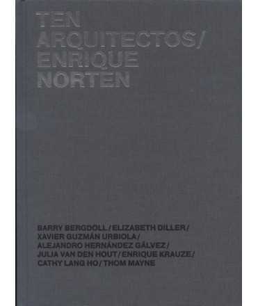TEN ARQUITECTOS ENRIQUE NORTEN
