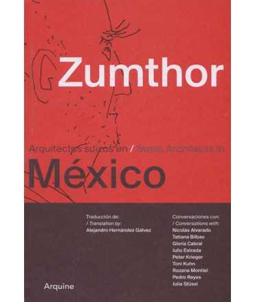 ZUMTHOR EN MEXICO