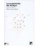 The Suspension of Time Diary of an Architect
