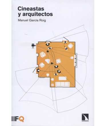 Cineastas y arquitectos