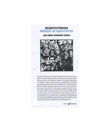 Necrotectónicas: Muertes de Arquitectos