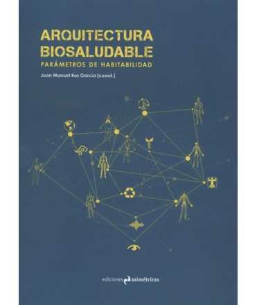 Biohealthy Architecture
