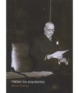Hablan los arquitectos