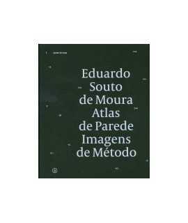 Eduardo Souto de Moura, Atlas de Parede, Images de Método