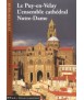 Puy-en-Velay: the cathedral complex of Notre-Dame