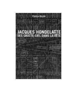 Jacques Hondelatte: skyscrapers in the t east
