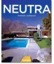 Richard Neutra, 1892-1970: the conformation of the environment