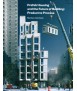 Prefab Housing and the Future of Building: Product to Process