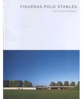 FIGUERAS POLO STABLES: ESTUDIO RAMOS
