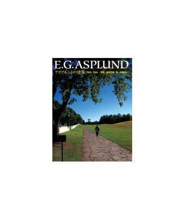 E. G. Asplund, 1885-1940