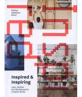 INSPIRED & INSPIRING Labs, Studios and Workshops for Creative Minds