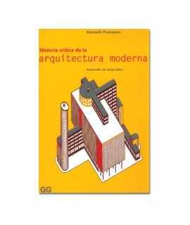 Critical History tica of Modern Architecture