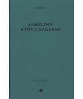 SAMPLING KYOTO GARDENS