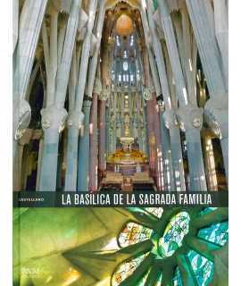 THE BASILICA OF THE SAGRADA FAMILIA
